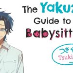 THE YAKUZA’S GUIDE TO BABYSITTING